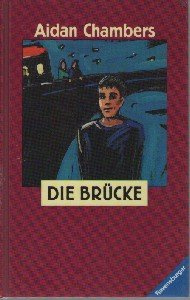 Die Brücke (Jugendliteratur ab 12 Jahre)