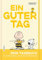 Peanuts Geschenkbuch: Ein guter Tag: Dein Tagebuch mit Snoopy und den Peanuts! | Achtsamkeitstagebuch mit Charlie Brown und seinen Freunden für Erwachsene | Mit Lesebändchen und Gummiband