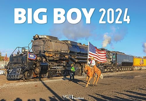 Eisenbahn-Kalender – Big Boy 2024: Meisterfotos der US-Kultlok. Großformat Wandkalender 49x34cm