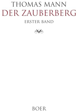 Der Zauberberg Band 1