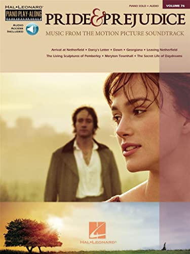 Piano Play-Along Volume 76: Pride And Prejudice: Play-Along, CD für Klavier (Hal Leonard Piano Play-along, Band 76): Music from the Motion Picture ... (Hal Leonard Piano Play-along, 76, Band 76)