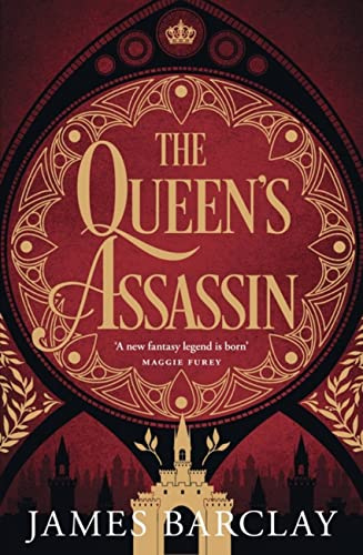 The Queen's Assassin: A novel of war, of intrigue, and of hope...