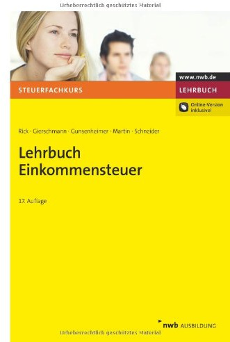Lehrbuch Einkommensteuer (Steuerfachkurs)