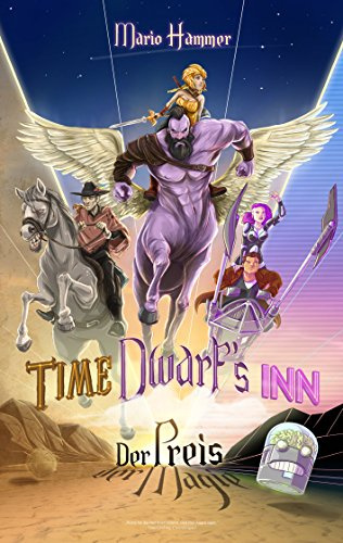 Time Dwarfs Inn: Der Preis der Magie