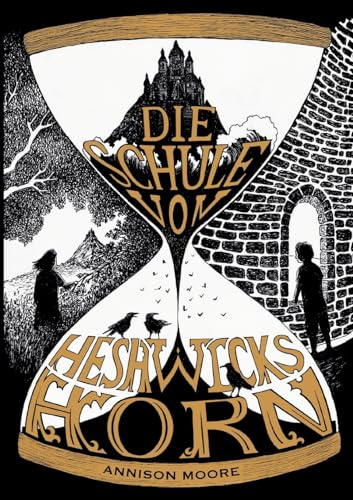Die Schule von Heshwicks Horn (Die Zauberer von Lythe)