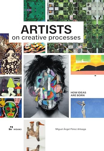 Artists on Creative Processes: How Ideas Are Born