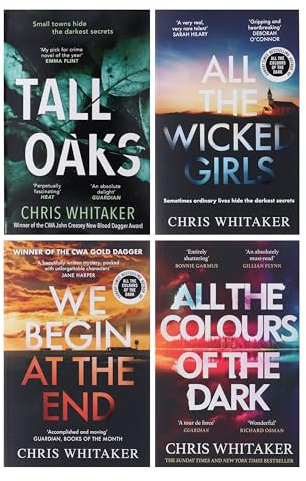 Chris Whitaker Collection 4 Books Set (We Begin At The End, Tall Oaks, All The Wicked Girls, All the Colours of the Dark)