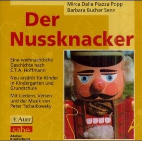 Der Nussknacker, Eine weihnachtliche Geschichte nach E.T.A. Hoffmann, 1 Audio-CD