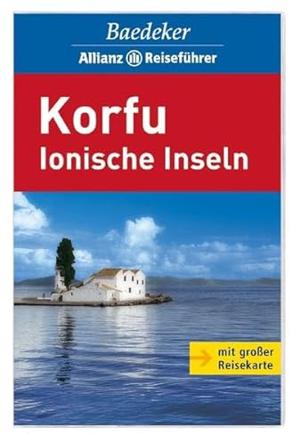 Baedeker Allianz Reiseführer Korfu, Ionische Inseln