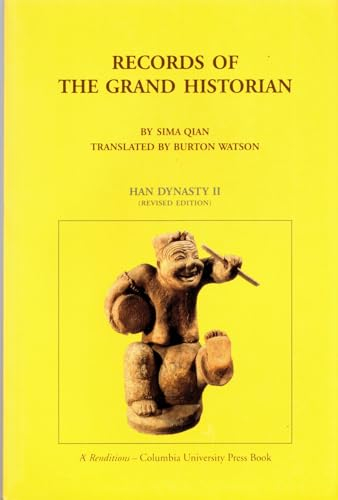 Records of the Grand Historian: Han Dynasty II: Han Dynasty, Volume 2 (Records of Civilization, Sources and Studies, No 65)