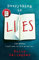 Everything Is Lies: From the Sunday Times bestselling author of Dear Amy