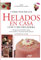 Cómo hacer los helados en casa con y sin heladera