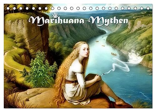 Marihuana-Mythen (Tischkalender 2026 DIN A5 quer), CALVENDO Monatskalender: Die berauschte Sagenwelt Deutschlands (CALVENDO Spass)