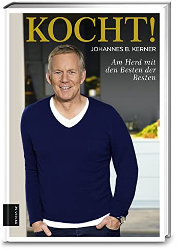 Kocht!: Am Herd mit den Besten der Besten