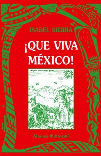¡Que viva México! (Libros Singulares (Ls))
