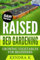 Raised Bed Gardening: Growing Vegetables for Beginners (B&W Version)