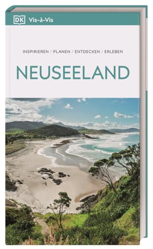 Vis-à-Vis Reiseführer Neuseeland: Mit detailreichen 3D-Illustrationen. Von Reisenden. Für Reisende.