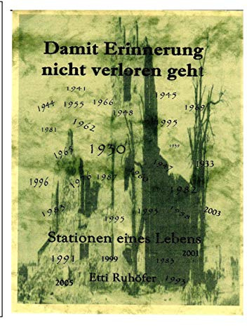Damit Erinnerung nicht verloren geht