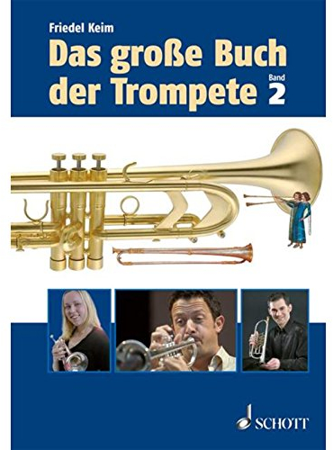 Das große Buch der Trompete: Nachträge. Band 2.