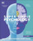 Super Simple Psychology: The Ultimate Bitesize Study Guide (DK Super Simple)