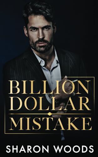 Billion Dollar Mistake: (The Lincolns Book 1) (The Lincoln Brothers, Band 1)