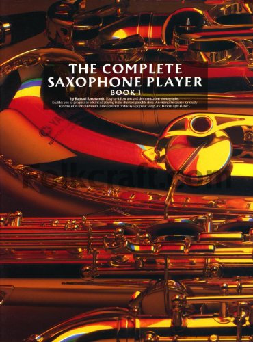 The Complete Saxophone Player - Book 1