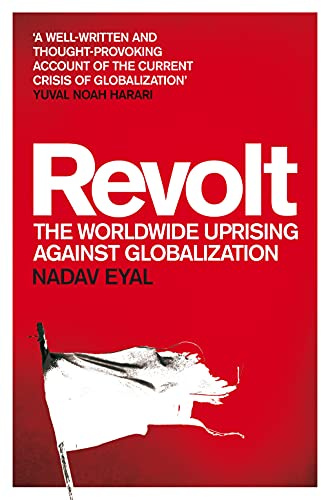 Revolt: The Worldwide Uprising Against Globalization
