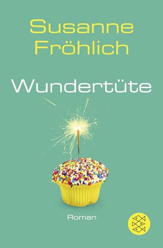 Wundertüte: Roman (Ein Andrea Schnidt Roman, Band 7)