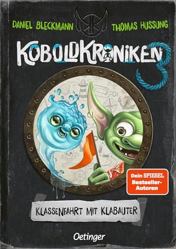 KoboldKroniken 3. Klassenfahrt mit Klabauter: Lustiger Monster-Spaß im Tagebuchstil für Kinder ab 9 Jahren