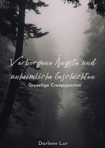 Verborgene Ängste und unheimliche Geschichten: Gruselige Creepypastas