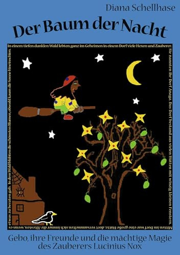 Der Baum der Nacht: Gebo, ihre Freunde und die mächtige Magie des Zauberers Lucinius Nox