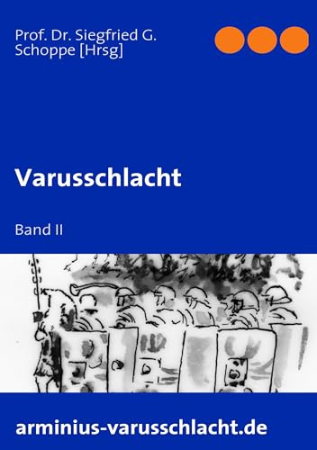 Varusschlacht: Band II