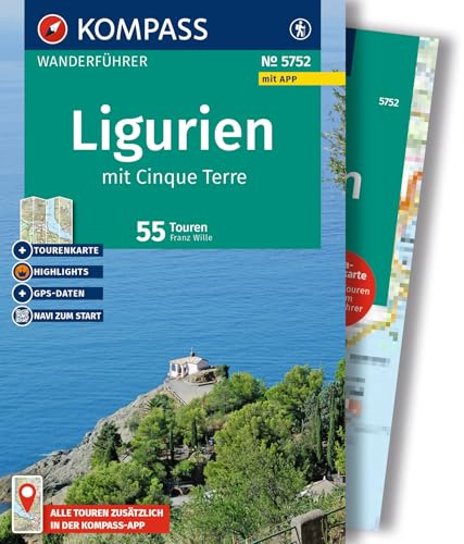 KOMPASS Wanderführer Ligurien mit Cinque Terre, 50 Touren mit Extra-Tourenkarte: mit Touren und GPS-Daten in der KOMPASS-App