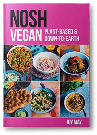 NOSH Vegan: Plant-Based and Down-to-Earth