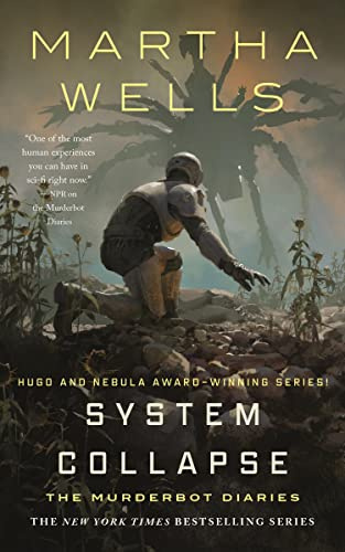 System Collapse: 8 (The Murderbot Diaries)