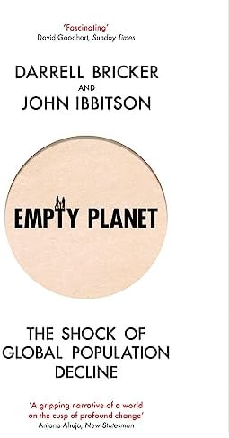Empty Planet: The Shock of Global Population Decline