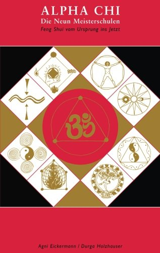 Die Neun Meisterschulen des Feng Shui