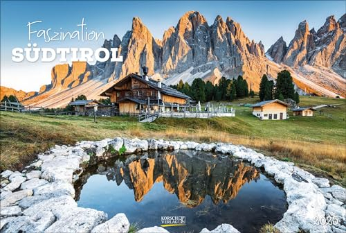Faszination Südtirol 2025: Großer Foto-Wandkalender mit Bildern aus Nord-Italien. PhotoArt Panorama Querformat: 58x39 cm.