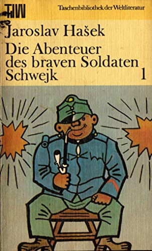 Die Abenteuer des braven Soldaten Schwejk