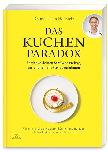 Das Kuchen-Paradox: Warum manche alles essen können und trotzdem schlank bleiben – und andere nicht