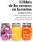 El libro de los errores en la cocina: Todo lo que debes saber para salir airos@ de la gastronomía cotidiana (LIBROS DE VANGUARDIA)