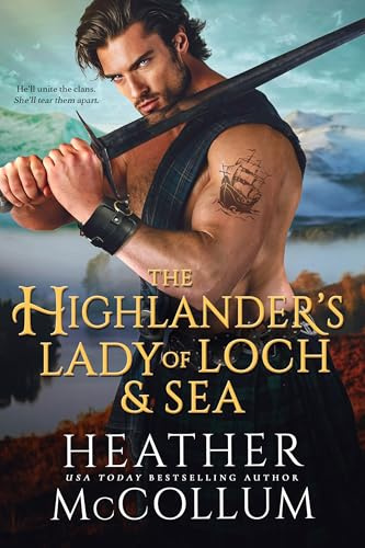 The Highlander's Lady of Loch and Sea (Brotherhood of Solway Moss Book 3)
