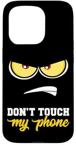 Case Dont Touch My Phone Case Anime Lover Angry Face Geschenk Hülle für iPhone 15 Pro