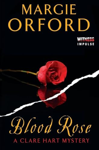 Blood Rose: 2 (Dr. Clare Hart)