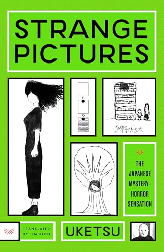 Strange Pictures: An Eerie Journey through disturbing drawings – the debut novel from a mystery horror YouTube sensation (The Strange Series, 1)