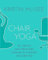 Chair Yoga: Sit, Stretch, and Strengthen Your Way to a Happier, Healthier You