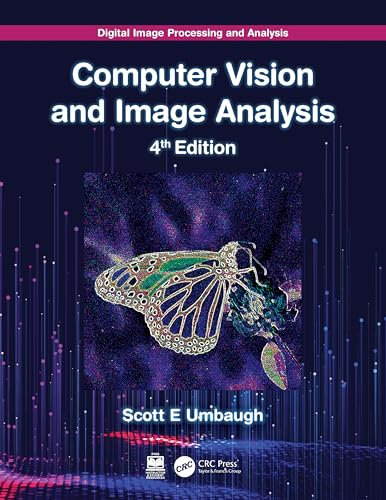 Digital Image Processing and Analysis: Computer Vision and Image Analysis