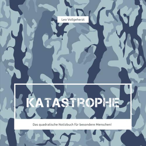 vollgeherzt: katastrophe - Das quadratische Notizbuch für besondere Menschen! (#4)