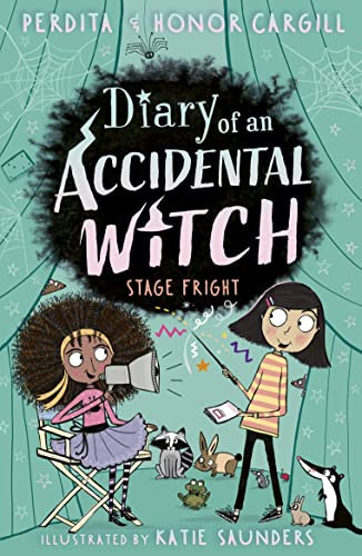 Diary of an Accidental Witch: Stage Fright: 5