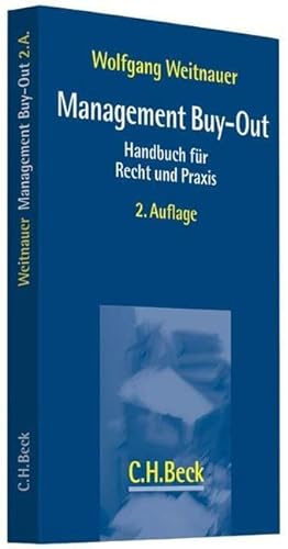 Management Buy-Out: Handbuch für Recht und Praxis (C.H. Beck Bankrecht)